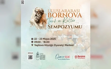 Bornova’nın 8 bin 500 yıllık tarihi bilimsel sempozyumla gün yüzüne çıkıyor