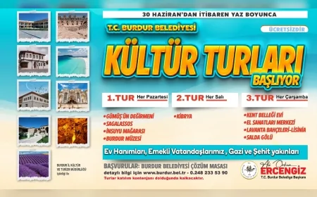 Burdur Belediyesi yaz boyunca ücretsiz kültür turları düzenleyecek