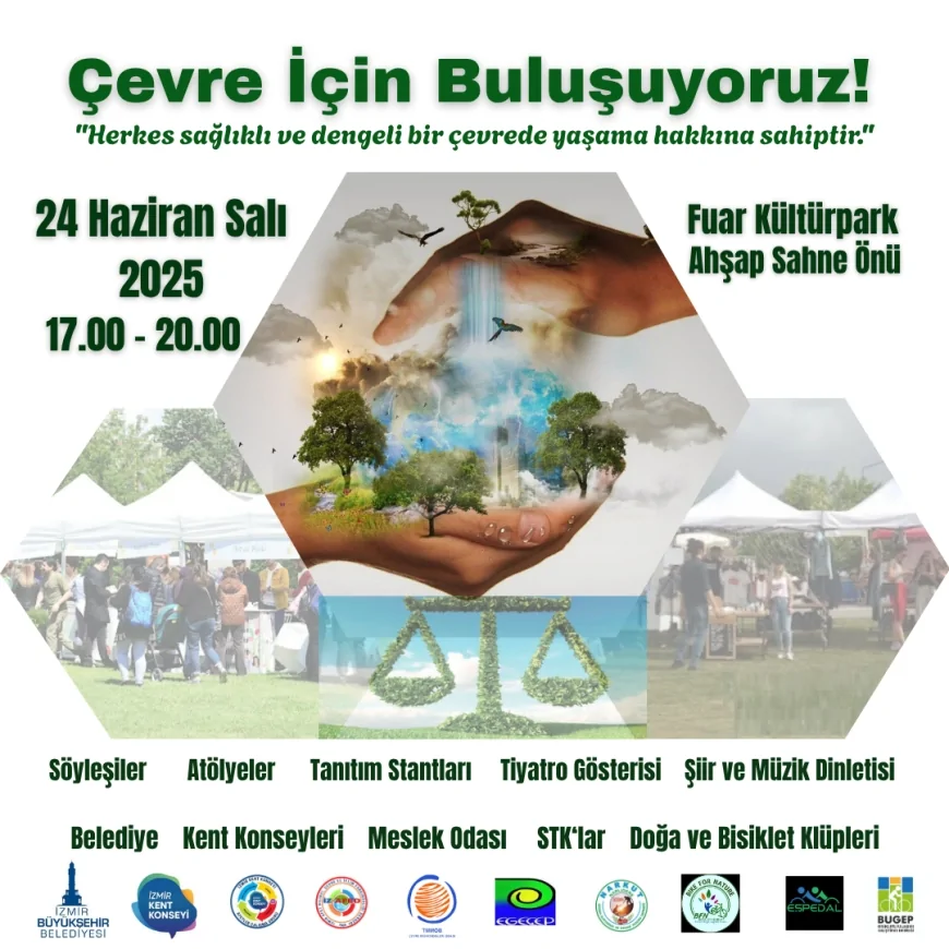 İzmir’de Çevre Seferberliği: ‘Çevre İçin Buluşuyoruz!’ Etkinliği 24 Haziran’da Kültürpark’ta