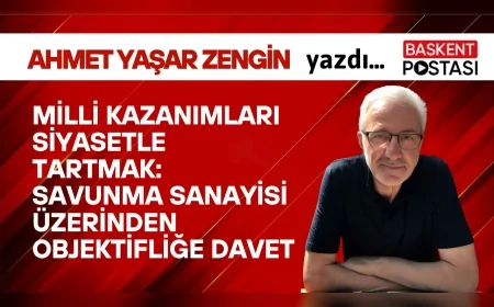 Milli Kazanımları Siyasetle Tartmak: Savunma Sanayisi Üzerinden Objektifliğe Davet