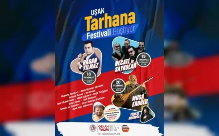 Uşak’ta Tarhana Festivali yeniden başlıyor: Konserler, güreşler ve etkinlikler üç gün sürecek