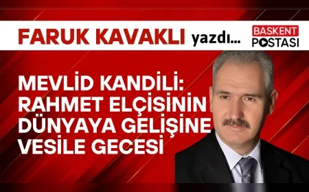 MEVLİD KANDİLİ; RAHMET ELÇİSİNİN DÜNYAYA GELİŞİNE VESİLE GECESİ