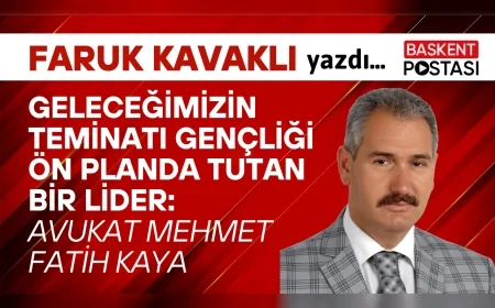 Geleceğimizin teminatı gençliği ön planda tutan bir lider Avukat Mehmet Fatih KAYA