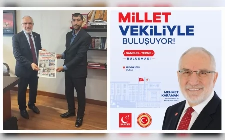 Saadet Partisi Milletvekili Mehmet Karaman, 17 Ekim’de Terme’de Vatandaşlarla Buluşacak