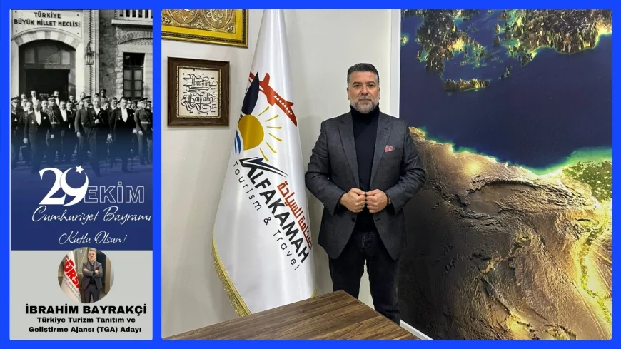 TGA Adayı İbrahim Bayrakçi’den 29 Ekim Cumhuriyet Bayramı Mesajı