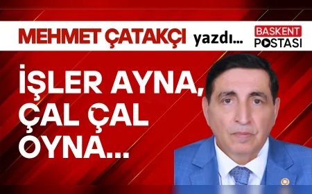İŞLER AYNA, ÇAL ÇAL OYNA...