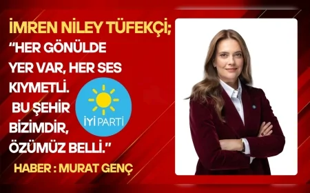 İmren Nilay Tüfekçi “Her gönülde yer var, her ses kıymetli. Bu şehir bizimdir, özümüz belli.”