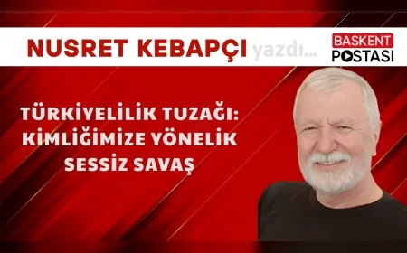 Türkiyelilik Tuzağı:Kimliğimize Yönelik Sessiz Savaş