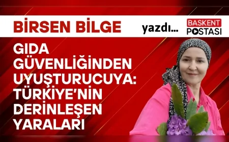 Gıda Güvenliğinden Uyuşturucuya: Türkiye’nin Derinleşen Yaraları