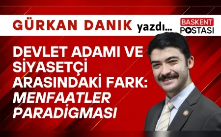 Devlet Adamı ve Siyasetçi Arasındaki Fark: Menfaatler Paradigması