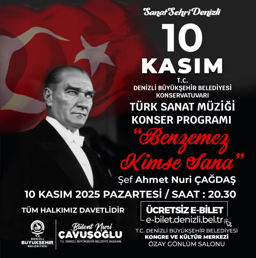 Denizli Büyükşehir Belediyesi’nden 10 Kasım’da Ata’ya Saygı Dolu Anma ve Müzik Programı
