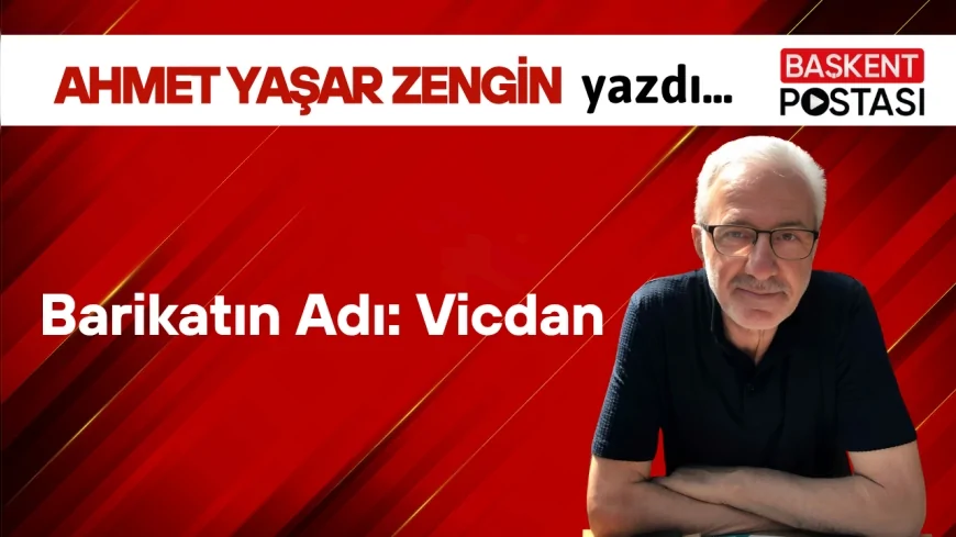 Barikatın Adı: Vicdan