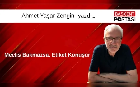 Meclis Bakmazsa, Etiket Konuşur 