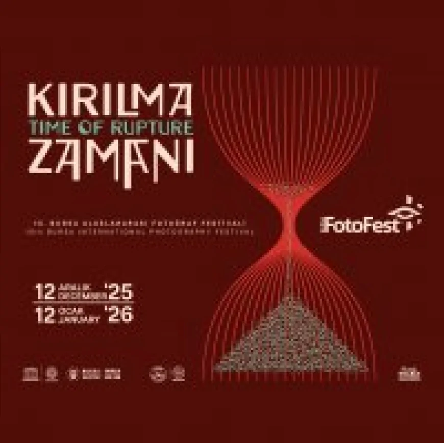 Bursa’da 15 Uluslararası Fotoğraf Festivali “Kırılma Zamanı” Temasıyla 12 Aralık’ta Başlıyor