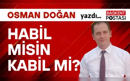 HABİL MİSİN KABİL Mİ?