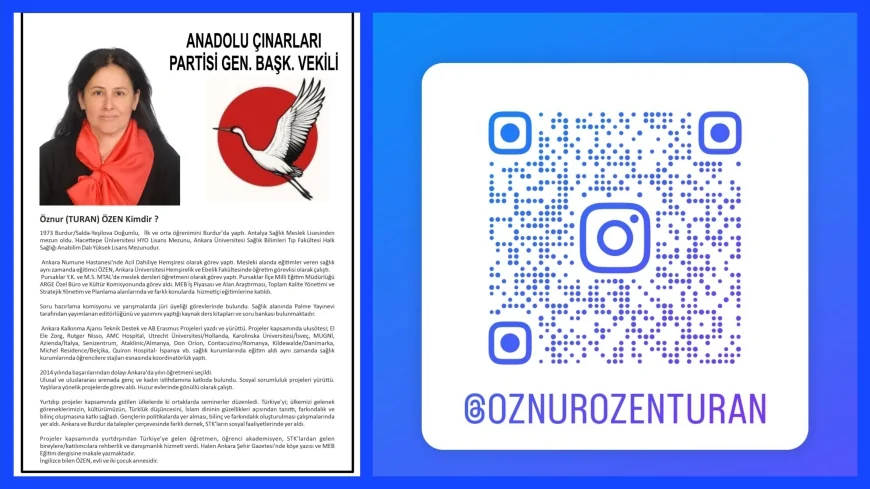 Anadolu Çınarları Partisi Genel Başkan Vekili Öznur Turan Özen Sağlık ve Eğitim Birikimini Siyasete Taşıyor