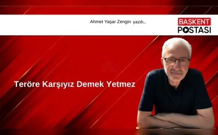 Teröre Karşıyız Demek Yetmez 