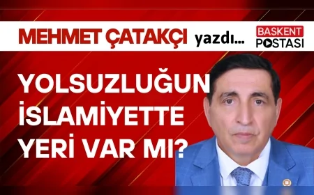 YOLSUZLUĞUN İSLAMİYETTE YERİ VAR MI?