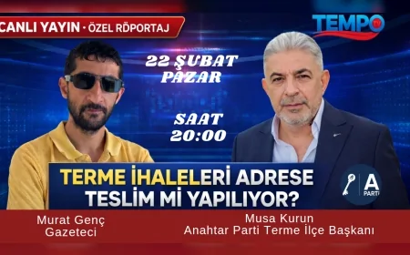 Anahtar Parti Terme İlçe Başkanı Musa Kurun: “Terme’deki İhaleleri 22 Şubat’ta Canlı Yayında Değerlendireceğiz”