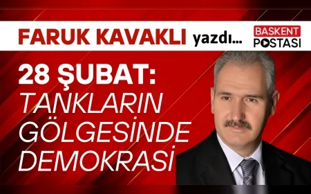 28 Şubat: Tankların Gölgesinde Demokrasi