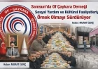 Samsun’da Of Çaykara Derneği Sosyal Yardım ve Kültürel Faaliyetleriyle Örnek Olmayı Sürdürüyor