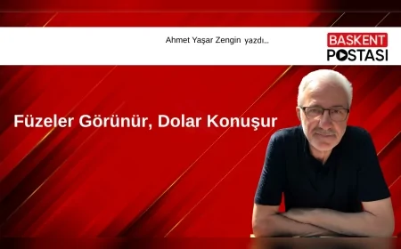Füzeler Görünür, Dolar Konuşur 