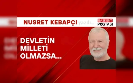 Devletin Milleti Olmazsa...