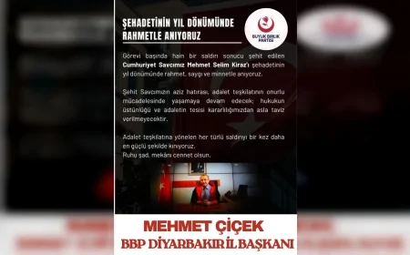 BBP Diyarbakır İl Başkanı Mehmet Çiçek: “Cumhuriyet Savcısı Mehmet Selim Kiraz’ı rahmet ve minnetle anıyoruz”
