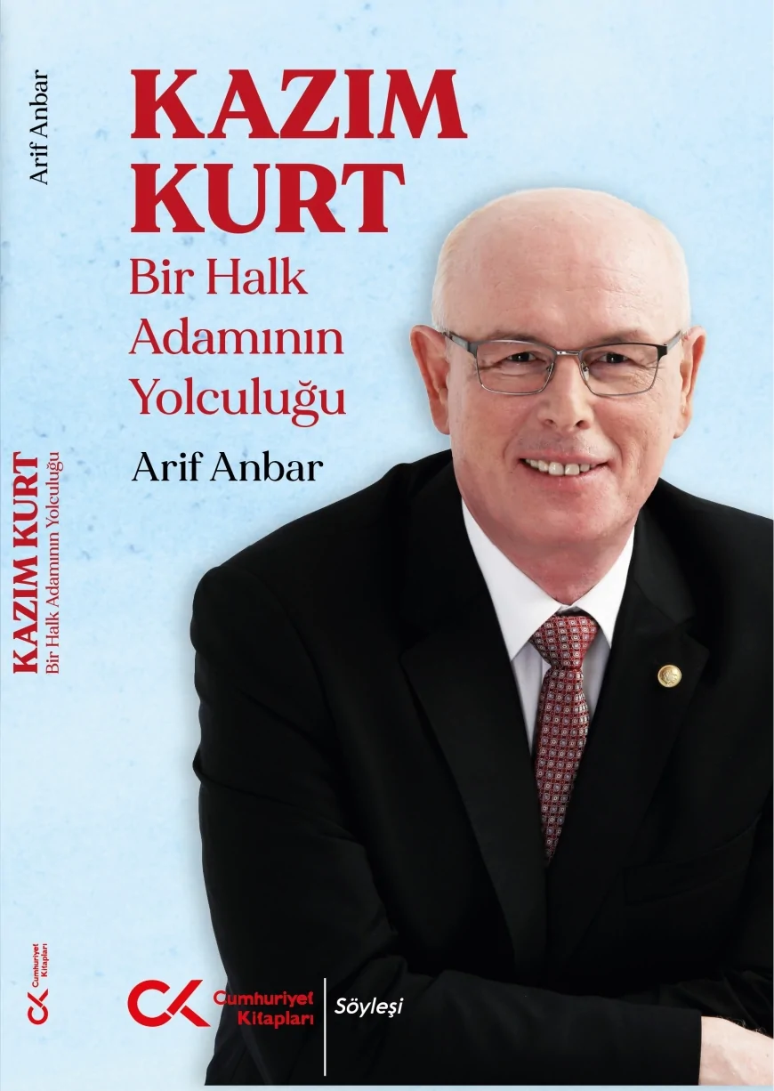 Cumhuriyet Kitapları’ndan “Kazım Kurt Bir Halk Adamının Yolculuğu” Türkiye’nin Demokrasi Serüvenini Anlatıyor  ALTMANŞET: