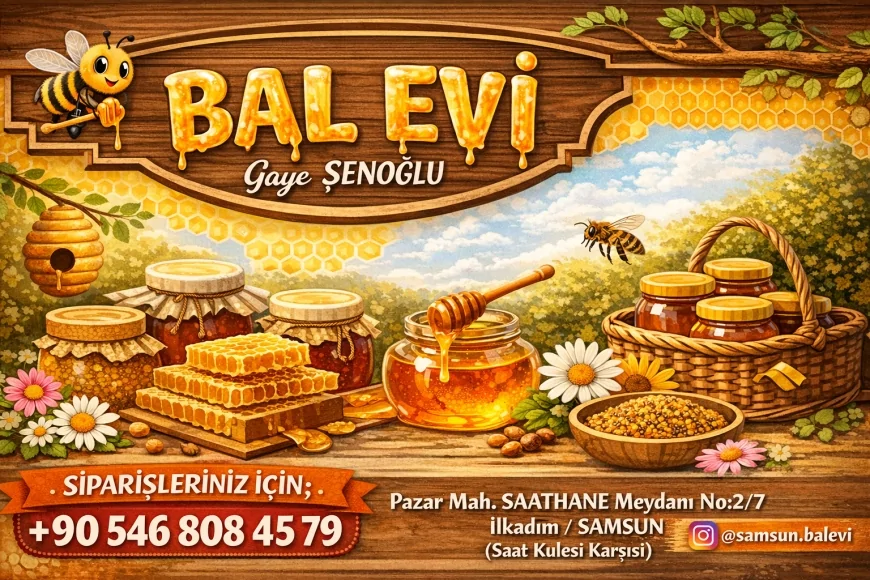 Samsun İlkadım’da Doğal Balın Adresi BAL EVİ Kaliteli Ürünleriyle Dikkat Çekiyor