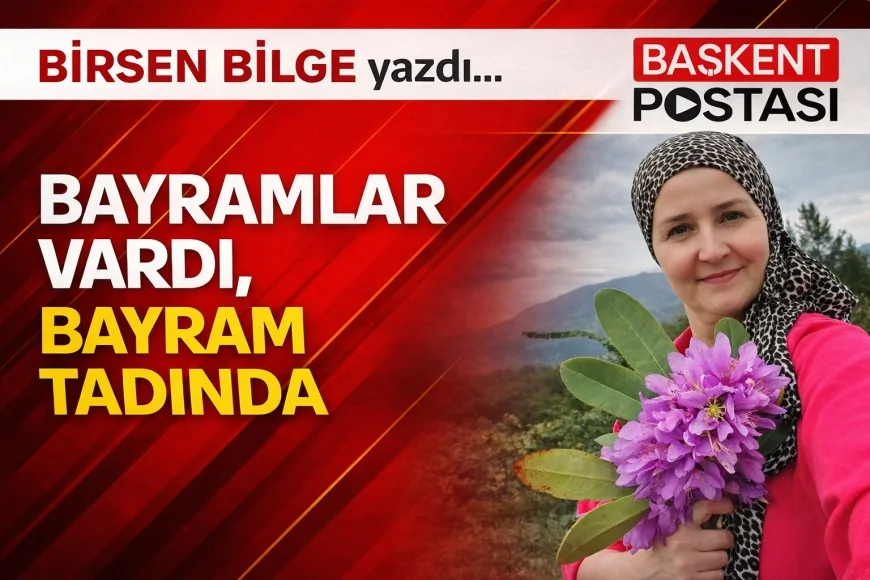 Bayramlar Vardı, Bayram Tadında