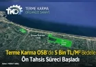 Terme Karma OSB’de 5 Bin TL/M² Bedelle Ön Tahsis Süreci Başladı