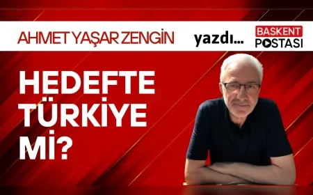 Hedefte Türkiye mi?‎