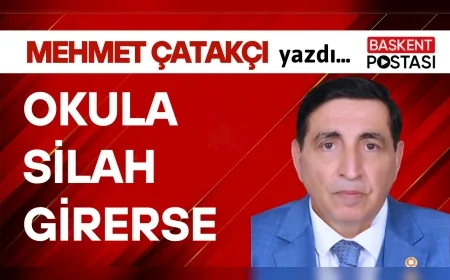 OKULA SİLAH GİRERSE