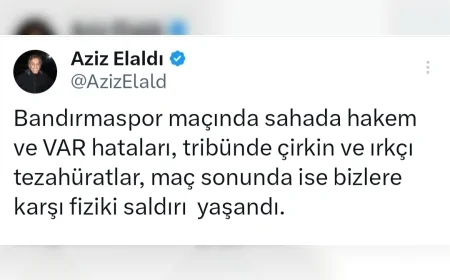 Aziz Elaldı: “Bandırmaspor maçında hakem hataları ve ırkçı tezahüratlar yaşandı”