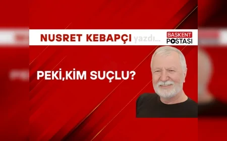 Peki,Kim Suçlu?