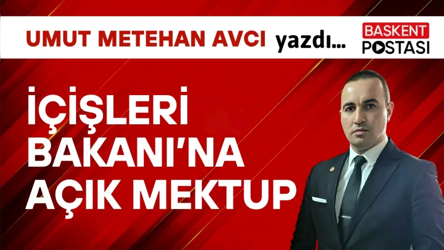 İçişleri Bakanı’na  Açık Mektup