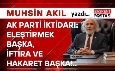 AK PARTİ İKTİDARI: Eleştirmek Başka, İftira ve Hakaret Başka!..