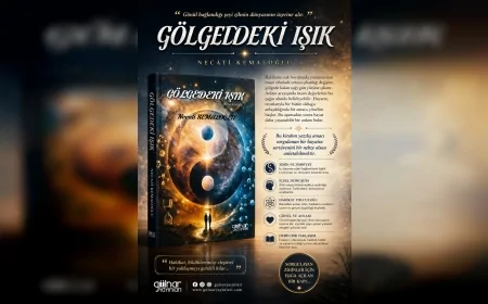 Yazar Necati Kemaloğlu’nan “GÖLGEDEKİ IŞIK” kitabı hakikat ve anlam arayışını okuyucuyla buluşturuyor