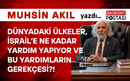 DÜNYADAKİ ÜLKELER, İSRAİL’E NE KADAR YARDIM YAPIYOR VE BU YARDIMLARIN GEREKÇESİ?!