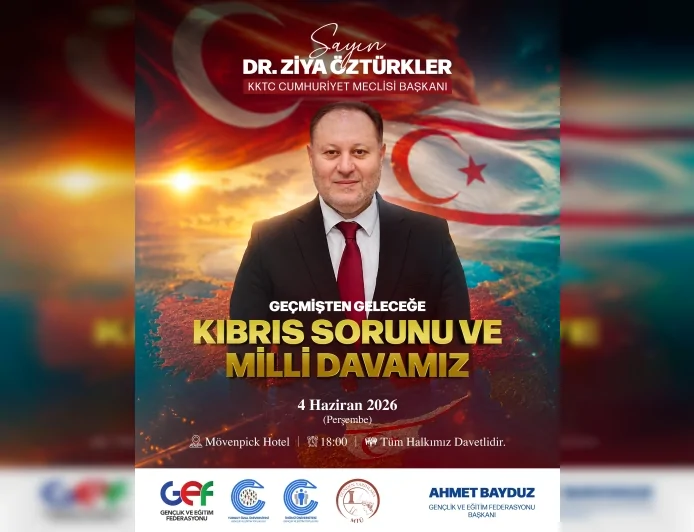 KKTC Cumhuriyet Meclisi Başkanı Dr. Ziya Öztürkler Malatya’da Kıbrıs Davasının Geleceğinin Konuşulacağı Konferansa Katılacak