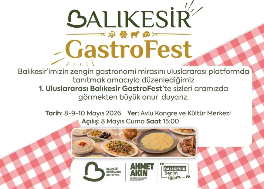 1. Uluslararası Balıkesir Gastronomi Festivali.