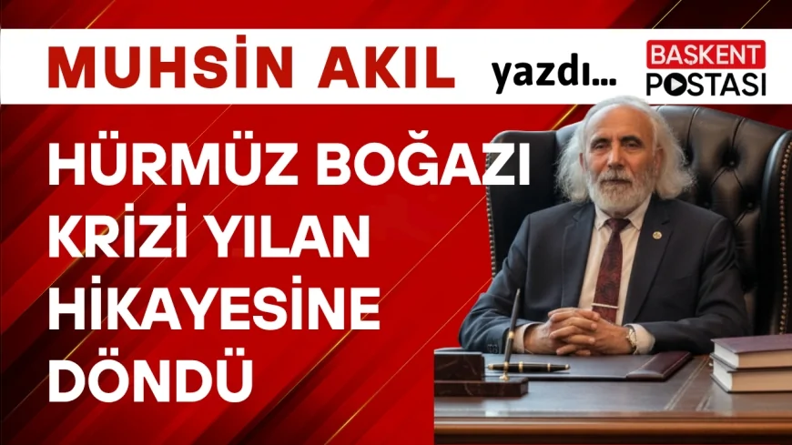 Hürmüz Boğazı Krizi Yılan Hikayesine Döndü