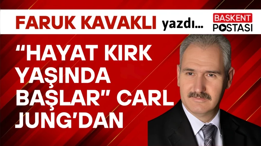 “Hayat Kırk Yaşında Başlar” Carl Jung’dan
