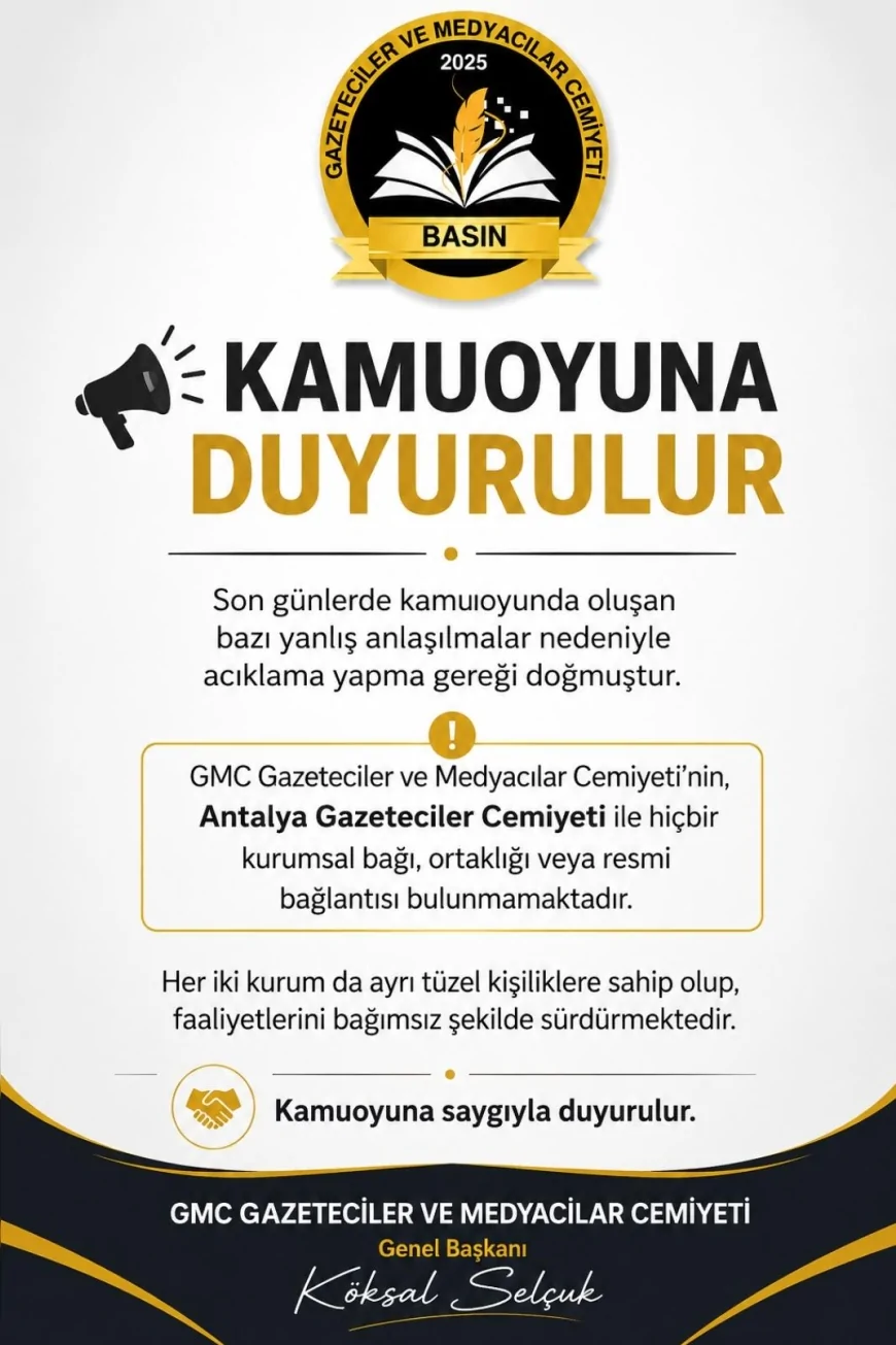 GMC Gazeteciler ve Medyacılar Cemiyeti Genel Başkanı Köksal Selçuk: “Antalya Gazeteciler Cemiyeti ile kurumsal bağımız bulunmuyor”