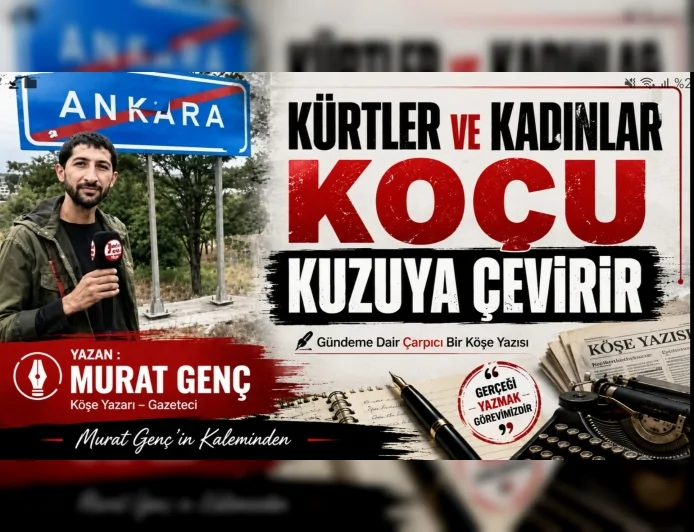 Kürtler ve Kadınlar Koçu Kuzuya Çevirir