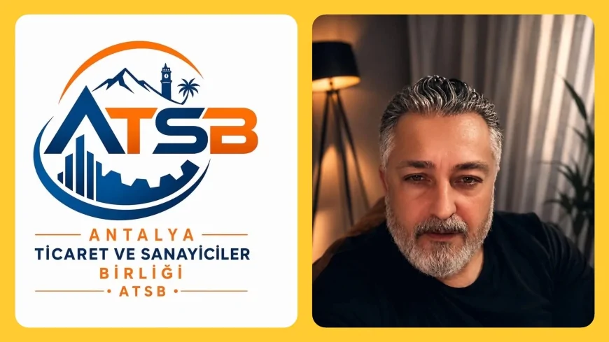 Antalya Ticaret ve Sanayiciler Birliği Köksal Selçuk'un Kurucu Başkanlığı İle Kuruldu