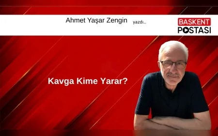 Kavga Kime Yarar?