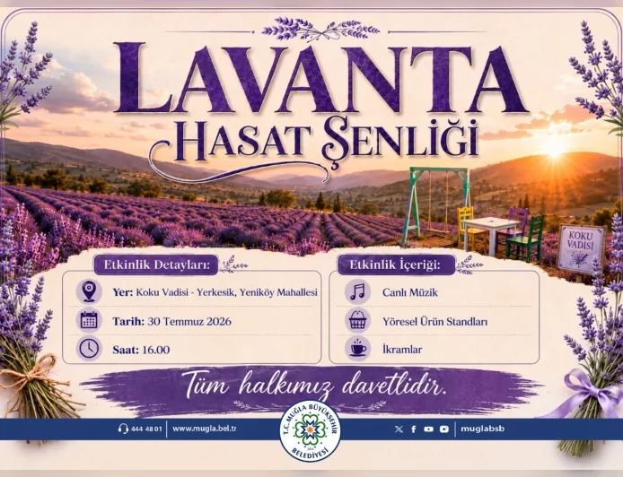 Muğla Büyükşehir Belediyesi Lavanta Hasat Şenliği'ni 30 Temmuz'da Koku Vadisi'nde DüzenleyecekALTMANŞET: