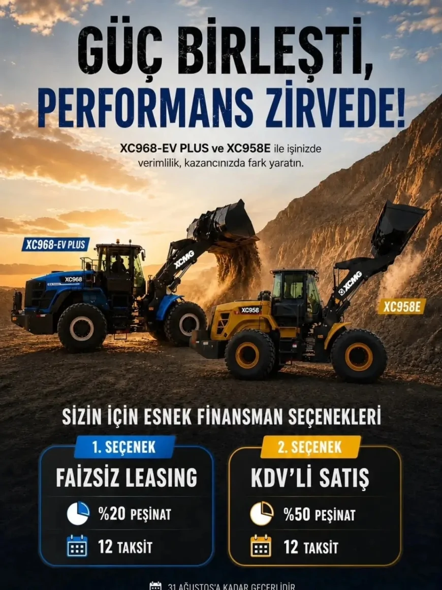 Hakan Makina, XC968-EV Plus ve XC958E modelleri için faizsiz leasing kampanyası başlattı